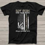 Scotstee Shop - My Son Has Your Back Marine Dad Camouflage 4th Of July Shirt Marine Dad Shirts
