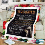 Scotstee Shop - Personalized Gift Love Quote For My Husband Gift Letter For Him Funny Couple Giraffe Gift Fleece Blanket