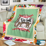 Scotstee Shop - Fleece Blanket - Ball Mom Mother's Day Teeball Mom Leopard Mother Day Gifts Fleece Blanket