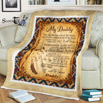 Scotstee Shop - Fleece Blanket - My Daddy You Made Be Out Of My Sight Father Day Gifts Fleece Blanket