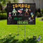 Halloween Decorations Outdoor Halloween Yard Sign Zombies Are My Friends, Halloween Group Costume Party Halloween Yard Decorations - Scotstee Shop