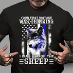 Scotstee Shop - Your First Mistake Was Thinking I Was One Of The Sheep 4th Of July Shirt
