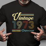 Vintage 1973 Original Parts Funny Birthday Shirt 1973 T Shirt - Scotstee Shop