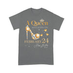 A Girl Queen Was Born On February 24, 24th February Birthday Shirt - Scotstee Shop