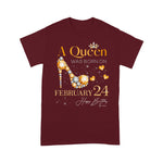 A Girl Queen Was Born On February 24, 24th February Birthday Shirt - Scotstee Shop