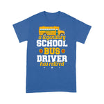 A Legendary School Bus Driver Has Retired School Bus Driver Back To School Shirt Back To School Gifts - Scotstee Shop