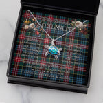 Sea Turtle Necklace To My Beautiful Soulmate Necklace In Your Eyes I Have Found My Home Clan Comyn Tartan Blue Turtle Necklace