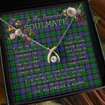 To My Beautiful Soulmate Necklace In Your Eyes I Have Found My Home Clan Ferguson of Balquhidder Tartan Wishbone Dancing Necklace