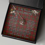 To My Beautiful Soulmate Necklace In Your Eyes I Have Found My Home Clan MacAlister of Skye Tartan Crown Pendant Necklace