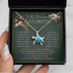 Sea Turtle Necklace To My Beautiful Soulmate Necklace In Your Eyes I Have Found My Home Clan Ogilvie Hunting Tartan Blue Turtle Necklace, Valentine Necklace Gift for Girlfriend Clan Mitchell Ancient Tartan Sunflower Pendant Necklace, Scottish Tartan Jewelry, valentine necklace, necklace girlfriend, necklace for wife, cute necklaces for girlfriend, jewelry for girlfriend, to my soulmate necklace, to my future wife necklace
