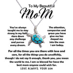 To My Beautiful Mom Necklace The Best Mom Anyone Could Wish For, Mother's Day Gift  Sea Turtle Necklace
