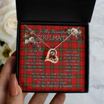 To My Beautiful Soulmate Necklace In Your Eyes I Have Found My Home Clan Seton Tartan Forever Love Necklace