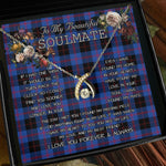 To My Beautiful Soulmate Necklace In Your Eyes I Have Found My Home Clan Maule Modem Tartan Wishbone Dancing Necklace