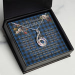To My Beautiful Soulmate Necklace In Your Eyes I Have Found My Home Clan Home Hume Tartan Rising Phoenix Necklace