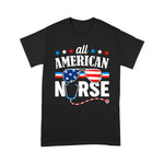 Scotstee Shop - All American Nurse 4th of July Patriotic USA Flag Nursing 4th Of July Shirt Nurse 4th of July Shirt ER Shirts
