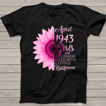 April Girls 1943 Birthday Gift 78 Years Old Made In 1943 Birthday Shirt - Scotstee Shop