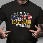 Scotstee Shop - Are You A Proud Of A USA Coast Guard Stepdad 4th Of July Shirt