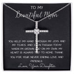 To My Beautiful Mom Necklace, Thank You For Never Ending Love From Daughter, Necklace Gift For Mom Mother's Day CZ Cross Necklace