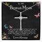 To My Bonus Mom Necklace Love Always Greatest Mother's Day Gift Necklace Mother's Day CZ Cross Necklace