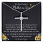 To My Future Mother In Law, Wedding For Her Mother's Gift Necklace Mother's Day CZ Cross Necklace