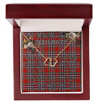 To My Beautiful Soulmate Necklace In Your Eyes I Have Found My Home Clan MacFarlane Red Tartan Forever Love Necklace Tartan Gift for Girlfriend Everlasting Love Necklace