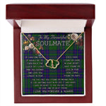 To My Beautiful Soulmate Necklace In Your Eyes I Have Found My Home Clan Lockhart Modern Tartan Everlasting Love Necklace