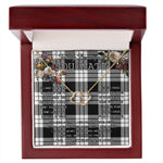 To My Beautiful Soulmate Necklace In Your Eyes I Have Found My Home Clan MacFarlane Black & White Tartan Forever Love Necklace Tartan Gift for Girlfriend Everlasting Love Necklace
