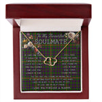 To My Beautiful Soulmate Necklace In Your Eyes I Have Found My Home Clan Hall Tartan Everlasting Love Necklace