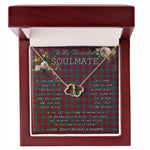 To My Beautiful Soulmate Necklace In Your Eyes I Have Found My Home Clan Fotheringham Tartan Everlasting Love Necklace