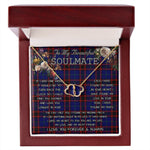 To My Beautiful Soulmate Necklace In Your Eyes I Have Found My Home Clan Wedderburn Tartan Everlasting Love Necklace