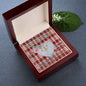 Gift To My Beautiful Girlfriend Valentine Necklace For Soulmate Anniversary Clan Renton Tartan Everlasting Love Necklace,valentine necklace, necklace girlfriend, necklace for wife, cute necklaces for girlfriend, jewelry for girlfriend, to my soulmate necklace, to my future wife necklace,