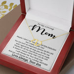 To My Loving Mom - Important Person In My Life Mother's Day Gift From Son Necklace, Mother's Day Everlasting Love Necklace