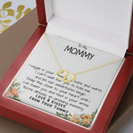 Mommy Necklace, To My Mommy Necklace, Gift For Mom To Be Necklace, Gift For First Time Mom, Expecting Mother Necklace, New Mom Necklace Gift Mother's Day Everlasting Love Necklace