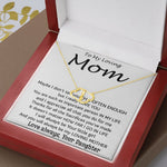 To My Loving Mom - Important Person In My Life Mother's Day Gift From Daughter Necklace, Mother's Day Everlasting Love Necklace