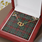 To My Beautiful Soulmate Necklace In Your Eyes I Have Found My Home Clan MacDiarmid Tartan Forever Love Necklace Tartan Gift for Girlfriend Everlasting Love Necklace