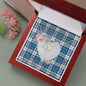 Gift To My Beautiful Girlfriend Valentine Necklace For Soulmate Anniversary Clan Muirhead Blue Tartan Everlasting Love Necklace,valentine necklace, necklace girlfriend, necklace for wife, cute necklaces for girlfriend, jewelry for girlfriend, to my soulmate necklace, to my future wife necklace,