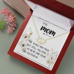 Mom Necklace Gift - Love You Always And Forever - Mother's Day Gift, Mother's Day Everlasting Love Necklace