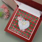 Gift To My Beautiful Girlfriend Valentine Necklace For Soulmate Anniversary Clan Chisholm Tartan Everlasting Love Necklace,valentine necklace, necklace girlfriend, necklace for wife, cute necklaces for girlfriend, jewelry for girlfriend, to my soulmate necklace, to my future wife necklace,