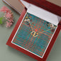 To My Beautiful Soulmate Necklace In Your Eyes I Have Found My Home Clan Wilson Ancient Tartan Everlasting Love Necklace
