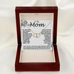 Mom Necklace -To My Mom - I Need To Say I Love You, Mom... I Do - Mother's Day Gift, Mother's Day Everlasting Love Necklace