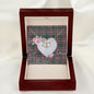 Gift To My Beautiful Girlfriend Valentine Necklace For Soulmate Anniversary Clan MacFarlane Tartan Everlasting Love Necklace,valentine necklace, necklace girlfriend, necklace for wife, cute necklaces for girlfriend, jewelry for girlfriend, to my soulmate necklace, to my future wife necklace,