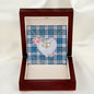 Gift To My Beautiful Girlfriend Valentine Necklace For Soulmate Anniversary Clan Muirhead Blue Tartan Everlasting Love Necklace,valentine necklace, necklace girlfriend, necklace for wife, cute necklaces for girlfriend, jewelry for girlfriend, to my soulmate necklace, to my future wife necklace,