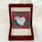Gift To My Beautiful Girlfriend Valentine Necklace For Soulmate Anniversary Clan Haig Tartan Everlasting Love Necklace