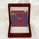 To My Beautiful Soulmate Necklace In Your Eyes I Have Found My Home Clan Haldane Tartan Everlasting Love Necklace