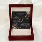 To My Mom Time May Fly Mother's Day Necklace Mother's Day Everlasting Love Necklace