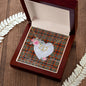 Gift To My Beautiful Girlfriend Valentine Necklace For Soulmate Anniversary Clan Innes Ancient Tartan Everlasting Love Necklace