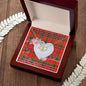 Gift To My Beautiful Girlfriend Valentine Necklace For Soulmate Anniversary Clan Munro Tartan Everlasting Love Necklace,valentine necklace, necklace girlfriend, necklace for wife, cute necklaces for girlfriend, jewelry for girlfriend, to my soulmate necklace, to my future wife necklace,