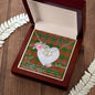 Gift To My Beautiful Girlfriend Valentine Necklace For Soulmate Anniversary Clan Menzie Tartan Everlasting Love Necklace,valentine necklace, necklace girlfriend, necklace for wife, cute necklaces for girlfriend, jewelry for girlfriend, to my soulmate necklace, to my future wife necklace,