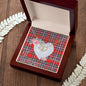Gift To My Beautiful Girlfriend Valentine Necklace For Soulmate Anniversary Clan MacFarlane Modern Tartan Everlasting Love Necklace,valentine necklace, necklace girlfriend, necklace for wife, cute necklaces for girlfriend, jewelry for girlfriend, to my soulmate necklace, to my future wife necklace,