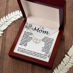 Mom Necklace -To My Mom - I Need To Say I Love You, Mom... I Do - Mother's Day Gift, Mother's Day Everlasting Love Necklace